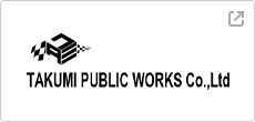 TAKUMI PUBLIC WORKS Co,.Ltd